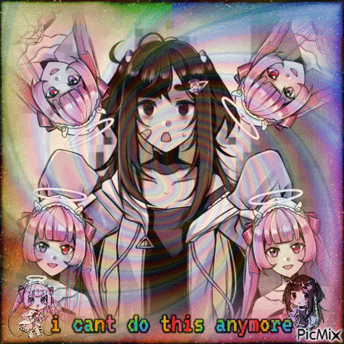 a picture of a girl with the words " i cant do this anymore " at the bottom