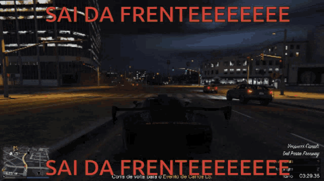 a video game screen says sai da frenteeeee