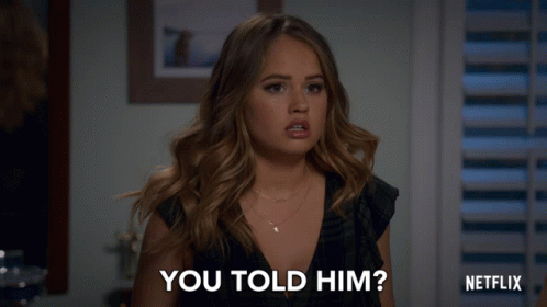 Told You Told Him GIF - Told You Told Him Debby Ryan GIFs