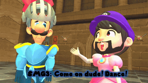 smg3 come on dude ! dance ! is written on a cartoon