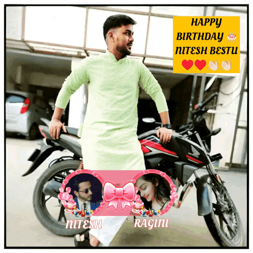 a man standing next to a motorcycle with the words happy birthday nitesh bestu above him