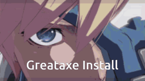Greataxe Greataxe Install GIF