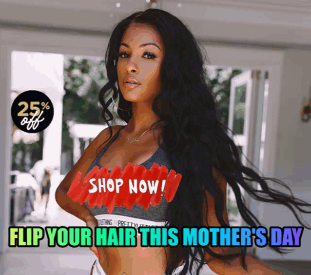a woman with long hair is shown with the words flip your hair this mother 's day