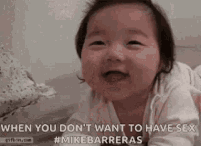 Dont Want To Have Sex Mike Barreras GIF - Dont Want To Have Sex Mike Barreras Baby GIFs