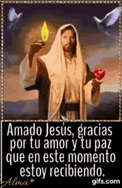 a picture of jesus holding a heart and a candle with a message in spanish