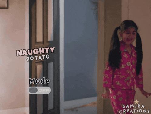 a girl in a pink pajama set is standing in front of a door that says naughty potato mode off
