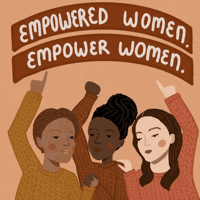an illustration of three women with the words empowered women empower women