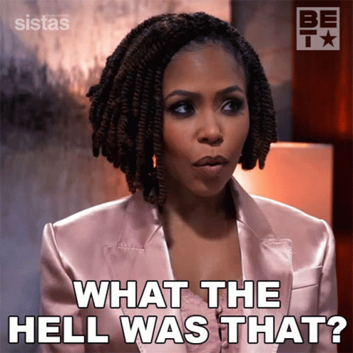 What The Hell Was That Andi Barnes GIF - What The Hell Was That Andi Barnes Sistas GIFs
