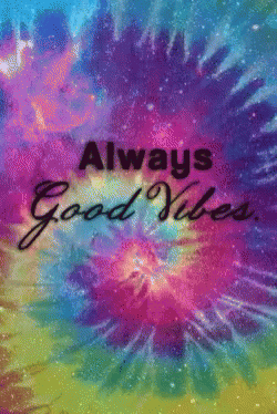 Gif Quote GIF - Gif Quote Always Good Vibes GIFs