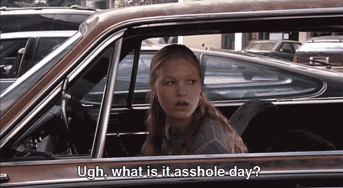 Insult The Person You'Re Currently Dating. GIF - Asshole Day Angry Mad GIFs