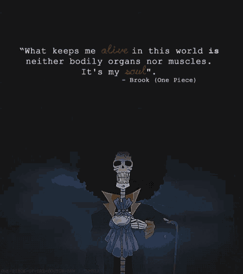a picture of a skeleton with a quote from brook one piece