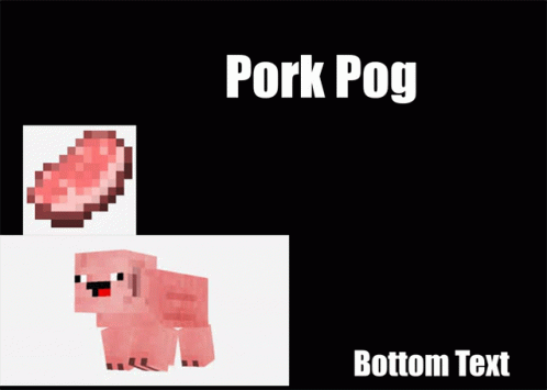 Pork Pog Pig GIF - Pork Pog Pig Minecraft GIFs