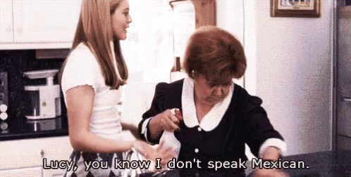 Clueless Speak Mexican GIF - Clueless Speak Mexican Lucy GIFs
