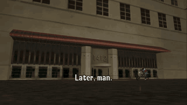 a screenshot of a video game says " later man "