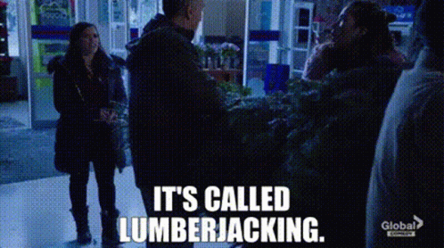 Superstore Amy Sosa GIF - Superstore Amy Sosa Its Called Lumberjacking GIFs