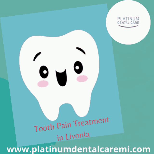 an advertisement for tooth pain treatment in livonia shows a tooth with an angry face