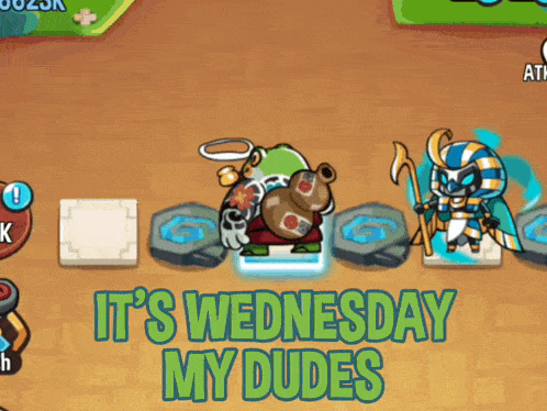 a video game says it 's wednesday my dudes on the screen