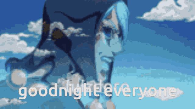 a picture of a person with the words " goodnight everyone " on the bottom