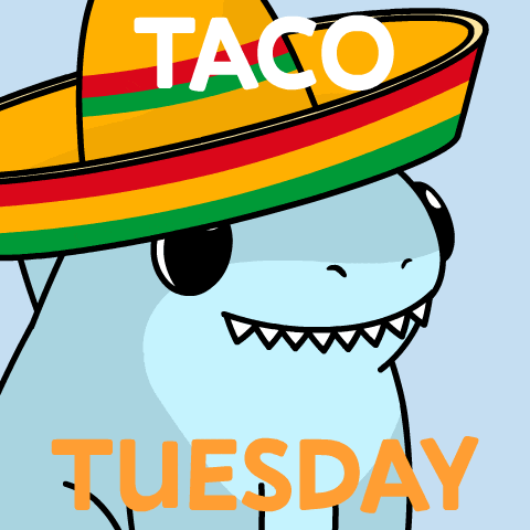 a cartoon of a shark wearing a sombrero and eating a taco on tuesday