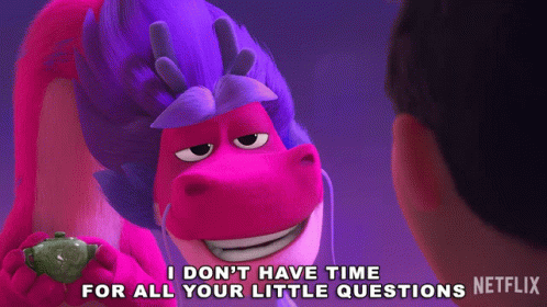 I Dont Have Time For Your Little Questions Long GIF - I Dont Have Time For Your Little Questions Long Wish Dragon GIFs