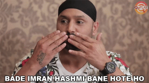 Bade Imran Hashmi Bane Hote Ho Bhajji GIF - Bade Imran Hashmi Bane Hote Ho Bhajji Harbhajan Singh GIFs