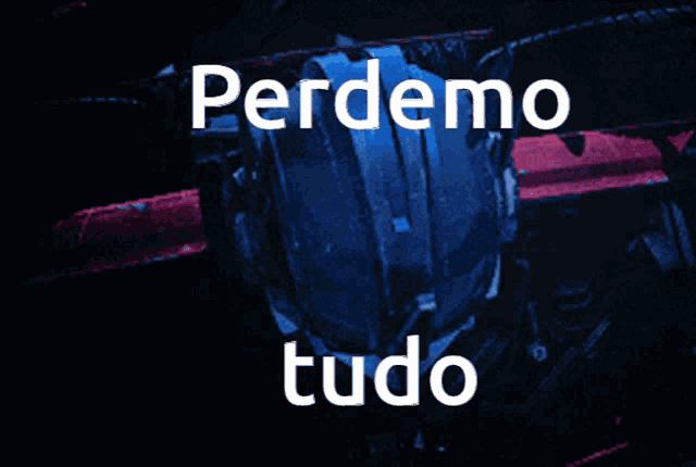 a picture of a robot with the words " perdemo tudo " written on it