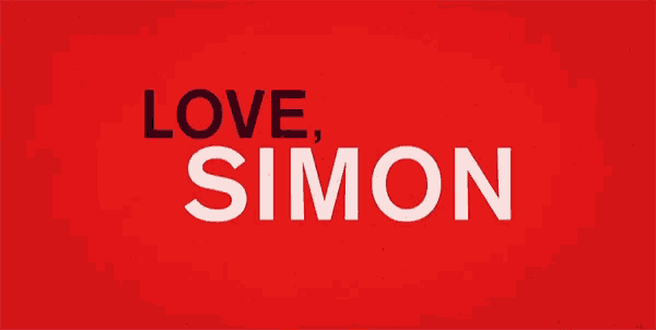 a red sign that says love simon in white letters