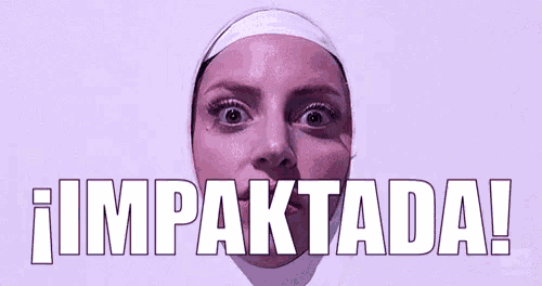 a woman 's face is visible in front of a purple background with the words impaktada in white letters .