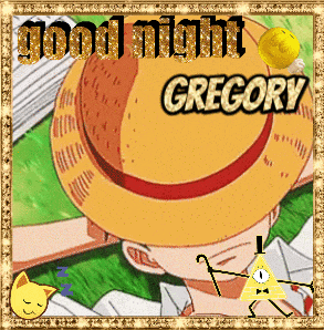 a picture of a man in a hat with the words good night gregory above him