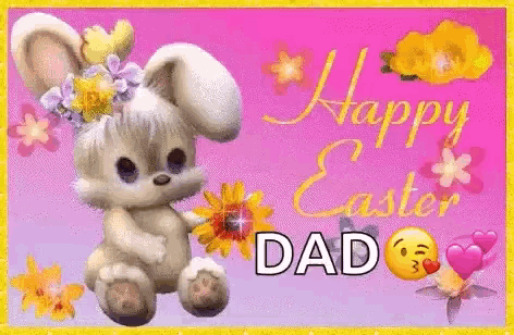a happy easter dad greeting card with a stuffed bunny wearing a flower crown .