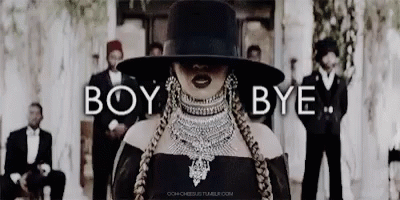 Beyonce Boy Bye GIF - Beyonce Boy Bye Fuck You GIFs
