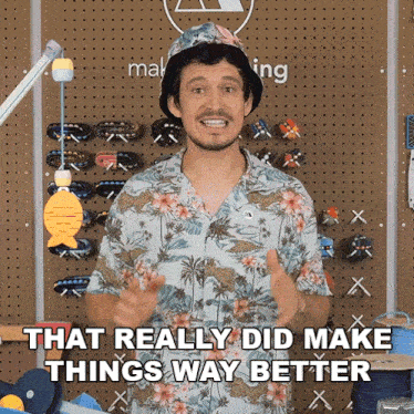 That Really Did Make Things Way Better Devin Montes GIF - That Really Did Make Things Way Better Devin Montes Make Anything GIFs