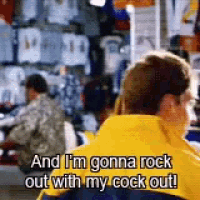 a man in a yellow jacket is saying and i 'm gonna rock out with my cock out