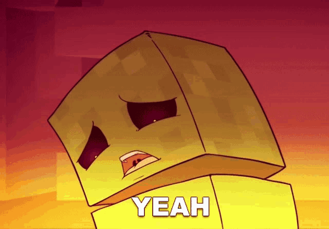 a cartoon drawing of a yellow block with a face and the words yeah below it
