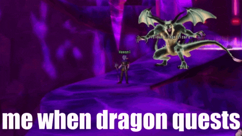 a picture of a dragon with the words me when dragon quests below it