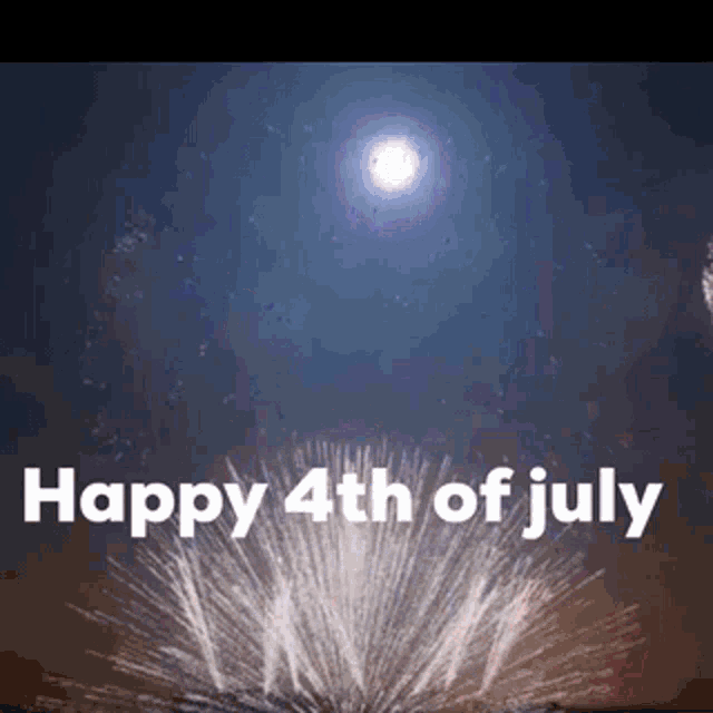 4th Of July Happy4th Of July GIF - 4th Of July Happy4th Of July July4 GIFs
