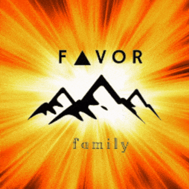 a picture of mountains with the words " favor family " below it