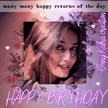 a happy birthday card with a picture of a woman and flowers