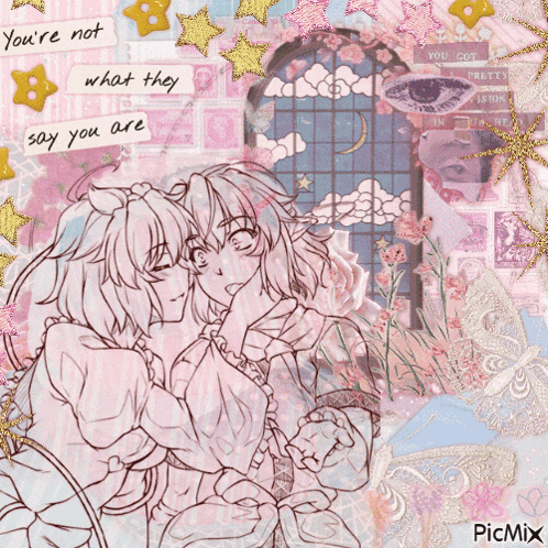 a drawing of two girls with the words " you 're not what they say you are " on the bottom