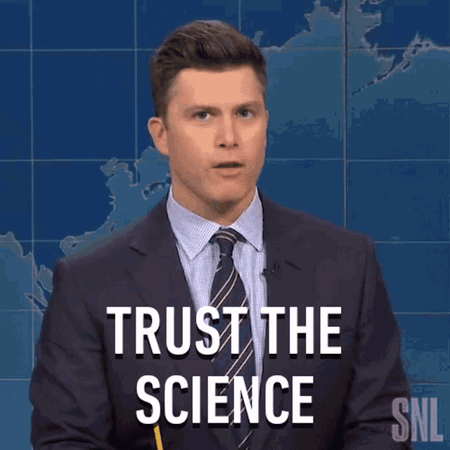 Trust The Science Saturday Night Live GIF - Trust The Science Saturday Night Live Weekend Update GIFs