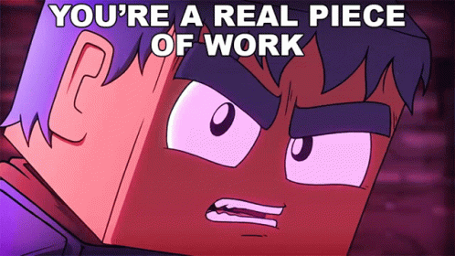 Youre A Youre A Real Piece Of Work Sam Green GIF - Youre A Youre A Real Piece Of Work Sam Green Angry GIFs