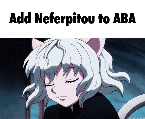 a picture of a cat girl with the words add neferpitou to aba