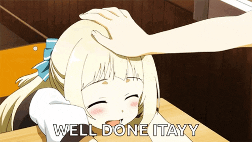 a girl with blonde hair is being patted on the head with the words well done itayy below her