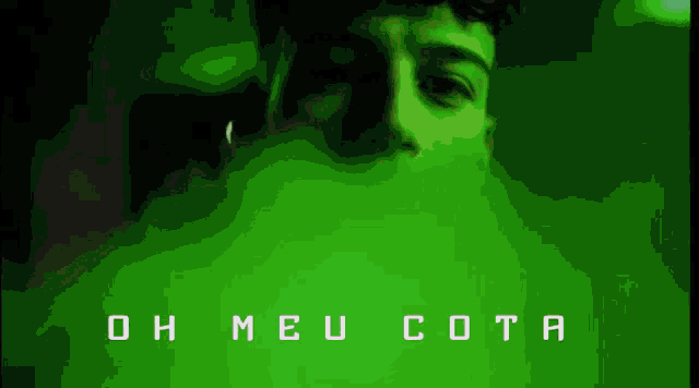 a green background with the words oh meu cota