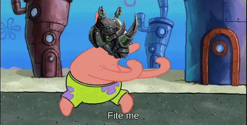 patrick star from spongebob is holding a rhino helmet and says fite me
