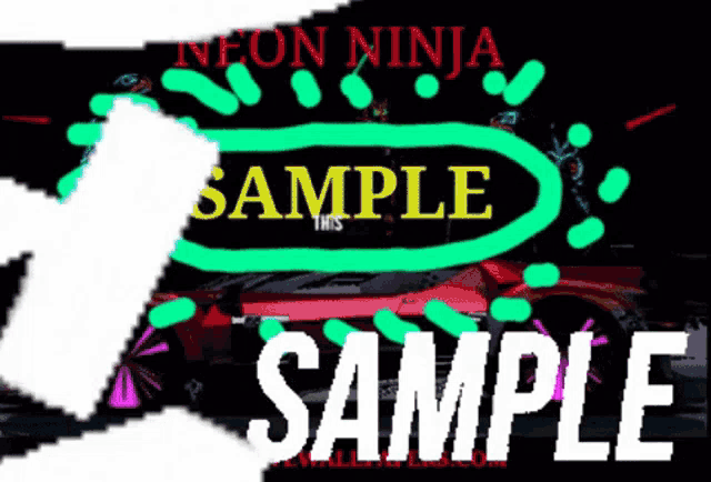 Neon Ninja Sample GIF - Neon Ninja Sample GIFs