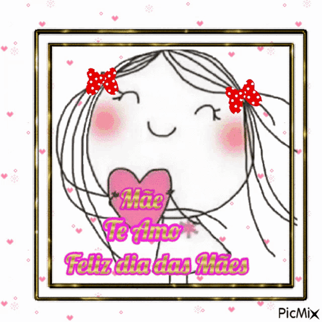 a drawing of a girl holding a heart with the words feliz dia das mães
