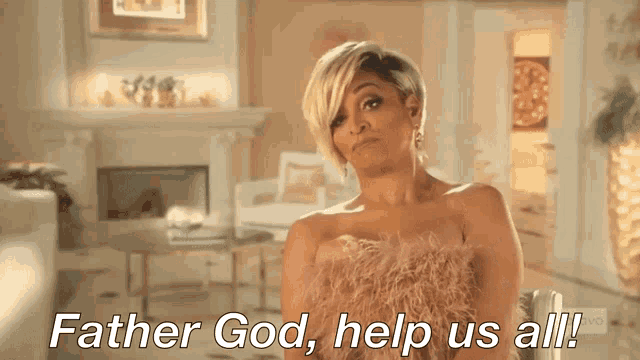 a woman in a pink dress is sitting in a living room and saying father god help us all