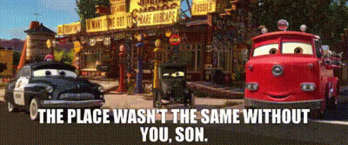 Cars Sheriff GIF - Cars Sheriff The Place Wasnt The Same Without You Son GIFs