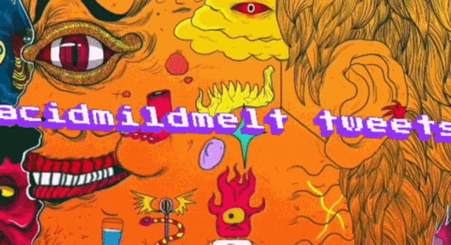 a colorful drawing of a face with the words acidmildmelt tweets above it